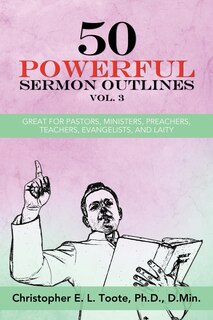Front cover_50 POWERFUL SERMON OUTLINES, VOL. 3