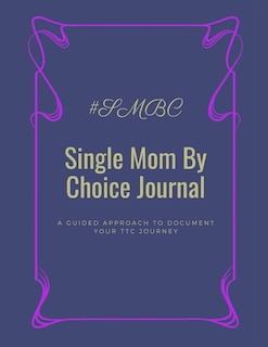 Front cover_Single Mom By Choice Journal