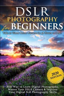 Front cover_DSLR Photography for Beginners