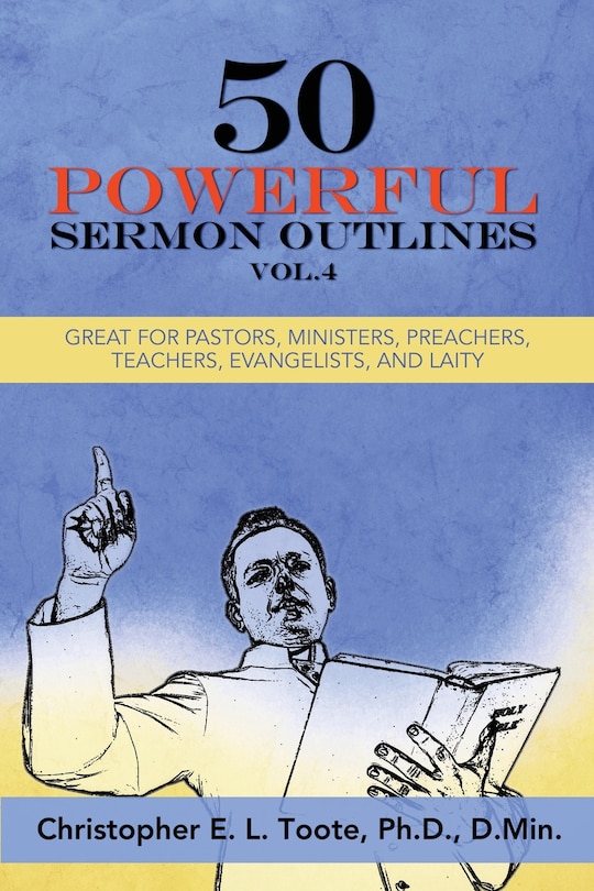 Front cover_50 Powerful Sermon Outlines, Vol. 4