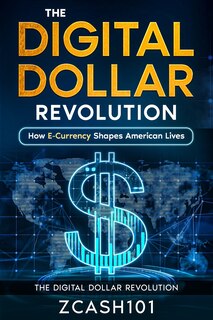 Couverture_The Digital Dollar Revolution