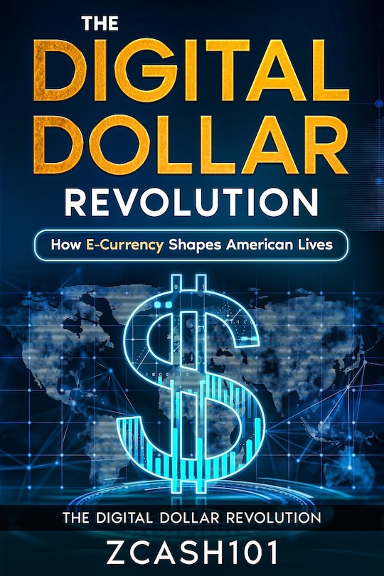 Couverture_The Digital Dollar Revolution