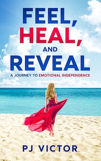 Front cover_Feel, Heal, and Reveal