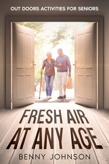 Front cover_Fresh Air At Any Age