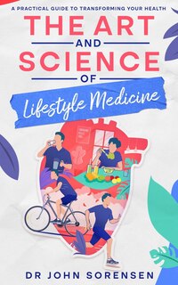 Couverture_The Art and Science of Lifestyle Medicine