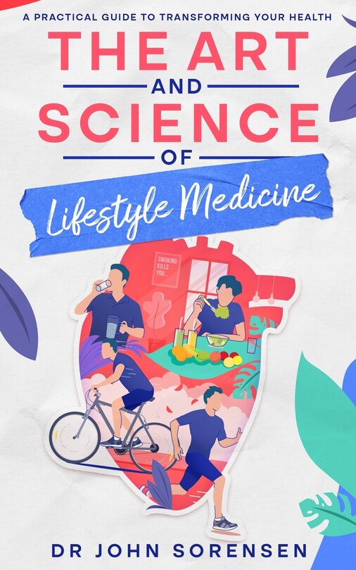Couverture_The Art and Science of Lifestyle Medicine