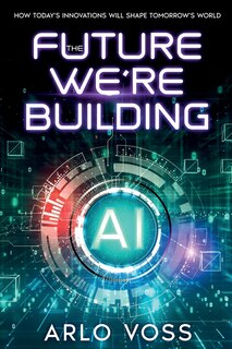 Front cover_The Future We're Building