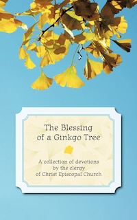 Couverture_The Blessing Of A Ginkgo Tree