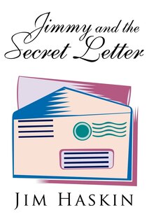 Front cover_Jimmy And The Secret Letter