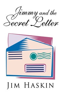 Front cover_Jimmy And The Secret Letter
