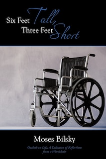 Couverture_Six Feet Tall, Three Feet Short