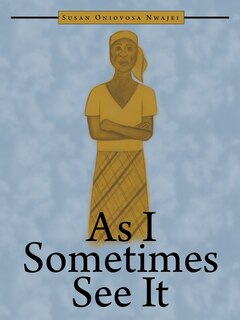 Front cover_As I Sometimes See It