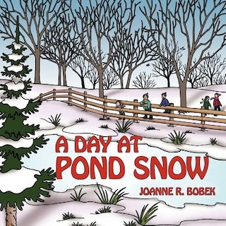 A Day At Pond Snow