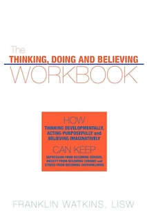 Couverture_The Thinking, Doing and Believing Workbook