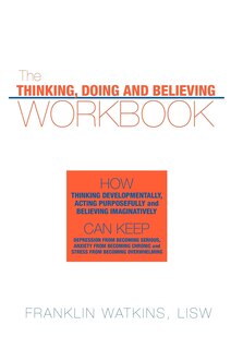 Couverture_The Thinking, Doing and Believing Workbook