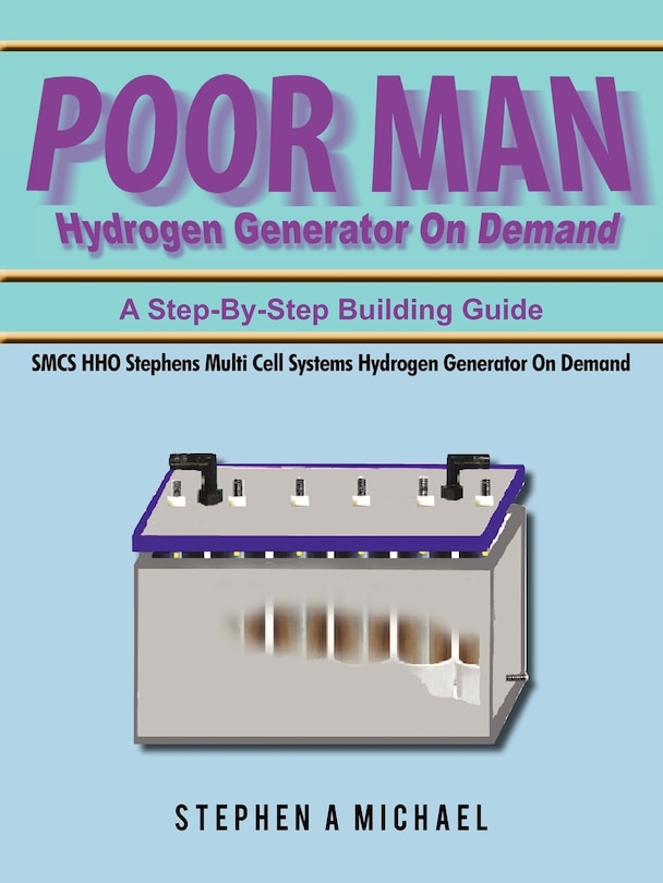 Couverture_Poor Man Hydrogen Generator On Demand