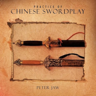 Front cover_Practice Of Chinese Swordplay
