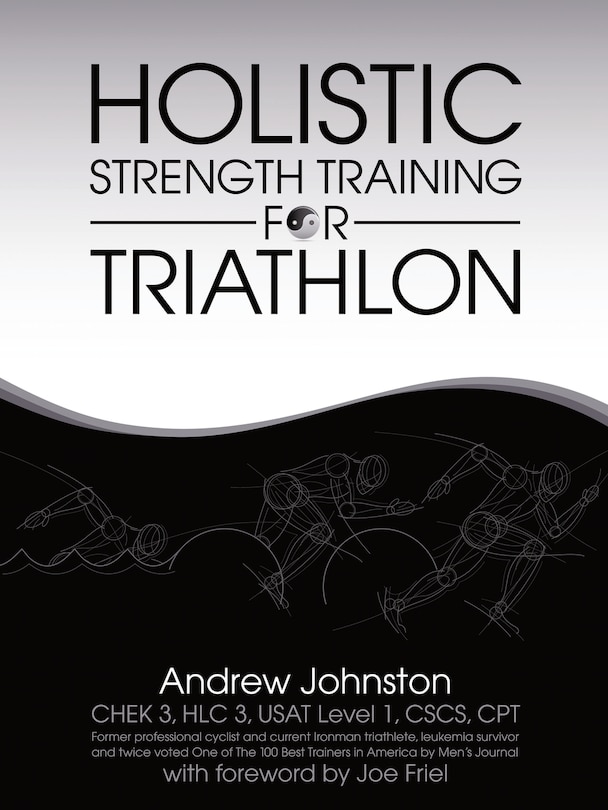 Front cover_Holistic Strength Training For Triathlon