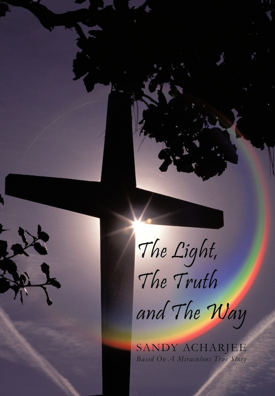 Front cover_The Light, The Truth And The Way