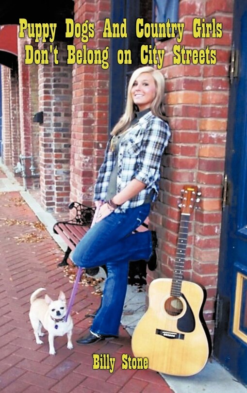 Couverture_Puppy Dogs And Country Girls Don't Belong On City Streets
