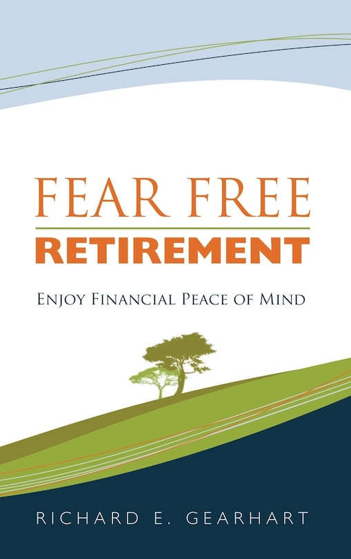 Couverture_Fear Free Retirement