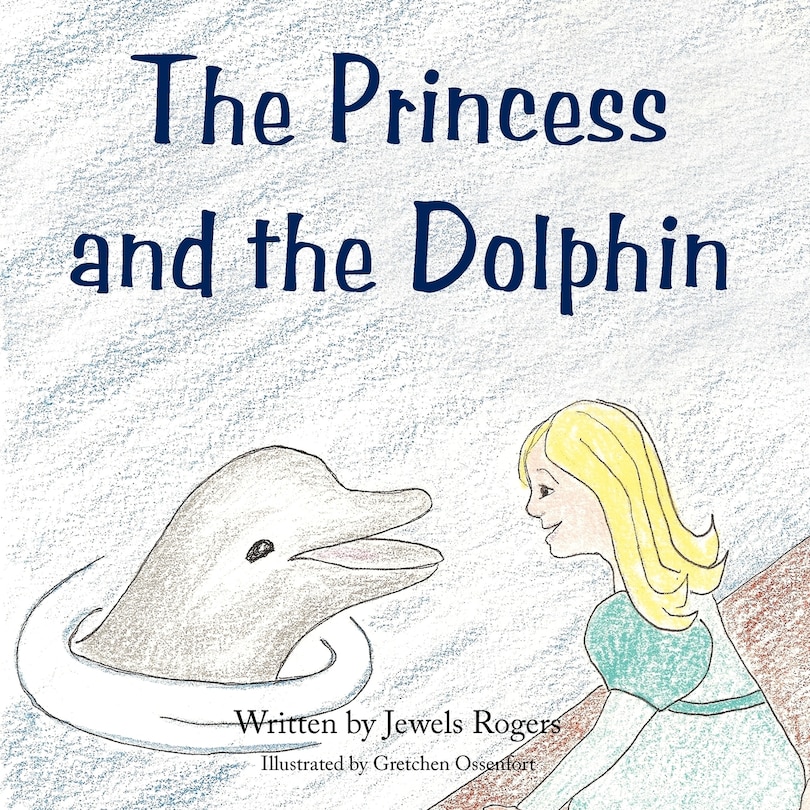 Front cover_The Princess And The Dolphin