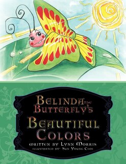 Front cover_Belinda The Butterfly's Beautiful Colors