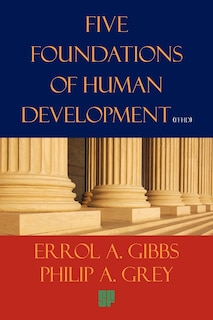 Front cover_Five Foundations Of Human Development