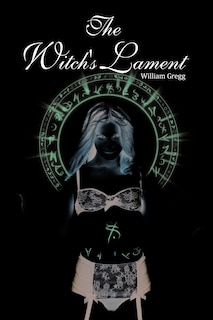 Front cover_The Witch's Lament
