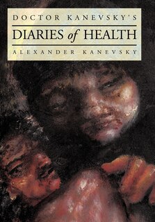 Front cover_Doctor Kanevsky's Diaries Of Health