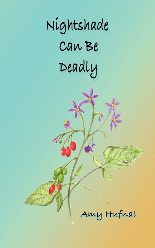 Front cover_Nightshade Can Be Deadly