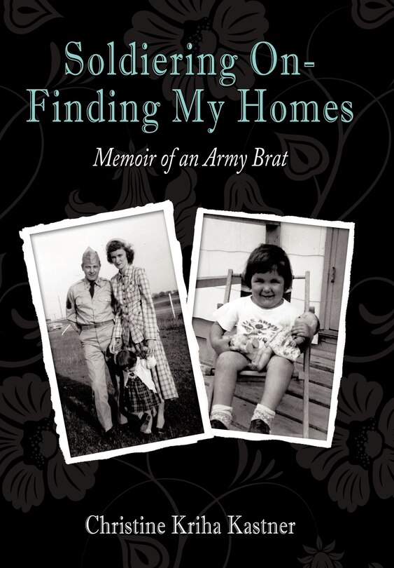Front cover_Soldiering On - Finding My Homes