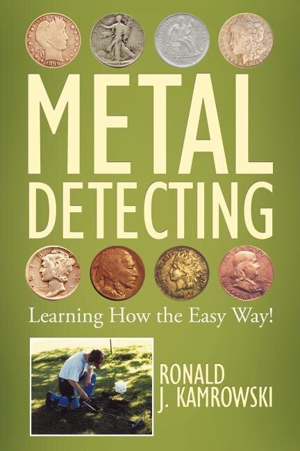 Couverture_Metal Detecting - Learning How The Easy Way!