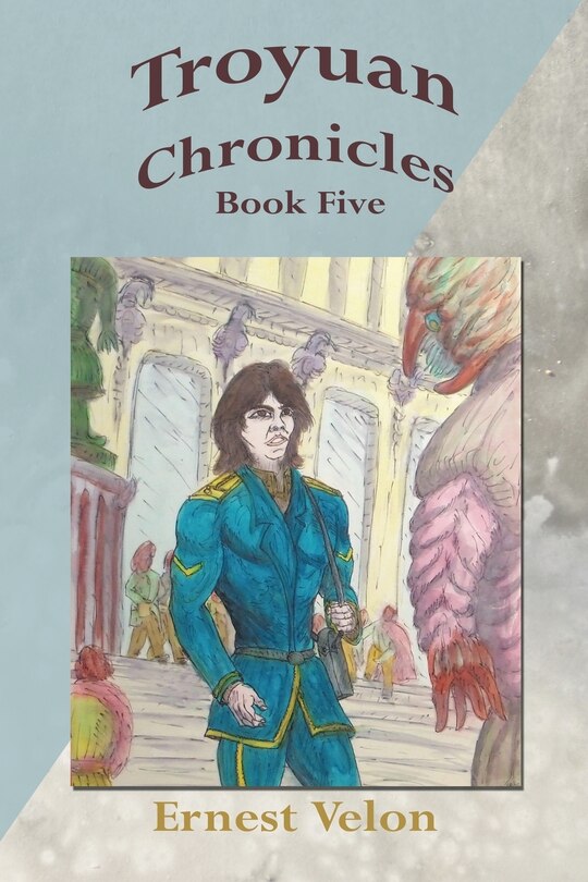 Couverture_Troyuan Chronicles... Book Five