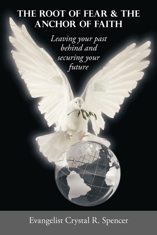 Front cover_The Root Of Fear & The Anchor Of Faith