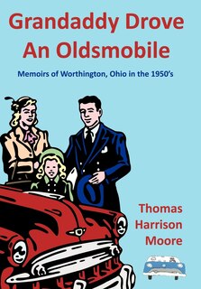 Front cover_Grandaddy Drove An Oldsmobile
