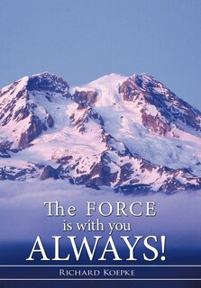 Couverture_The Force Is With You Always!