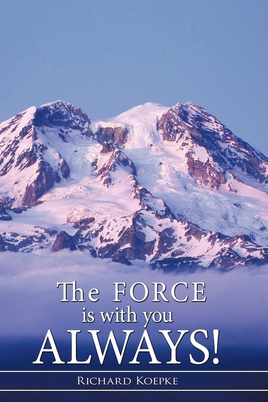 Couverture_The Force Is With You Always!