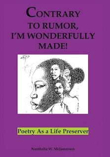 Couverture_Contrary To Rumor, I'm Wonderfully Made!