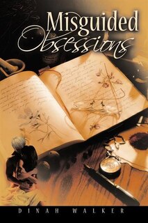 Front cover_Misguided Obsessions