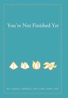 Front cover_You're Not Finished Yet