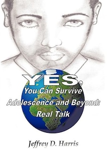 Couverture_Yes, You Can Survive Adolescence And Beyond