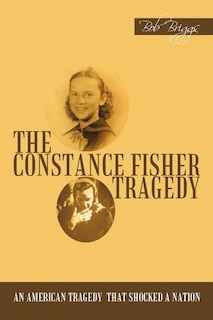 Front cover_The Constance Fisher Tragedy