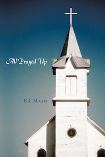 Front cover_All Prayed Up