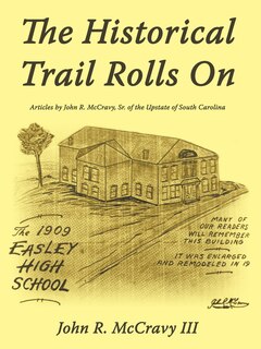 Front cover_The Historical Trail Rolls On