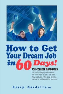 Couverture_How To Get Your Dream Job In 60 Days