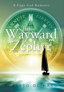 Front cover_The Wayward Zephyr