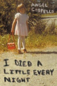 Front cover_I Died A Little Every Night