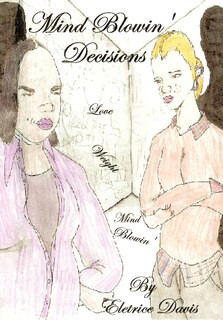 Front cover_Mind Blowin Decisions