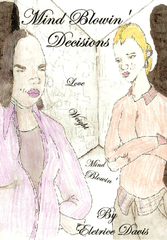 Front cover_Mind Blowin Decisions